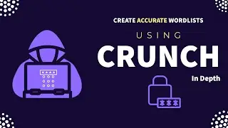 Crunch Complete Tutorial | How to Use Crunch Tool | How to Create Wordlists | Information Security