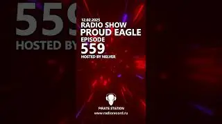 Nelver - Proud Eagle Radio Show 
