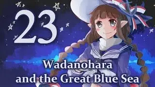 Прохождение Wadanohara and the Great Blue Sea #23 [Бонусная комната]