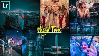 NEW PRESET NIGHT TONE TUTORIAL LIGHTROOM || LIGHTROOM MOBILE