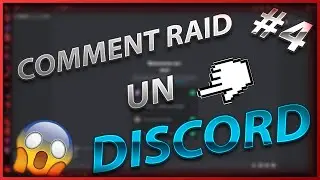 TUTO : RAID UN SERVEUR DISCORD #4