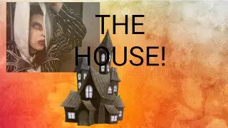 The House !