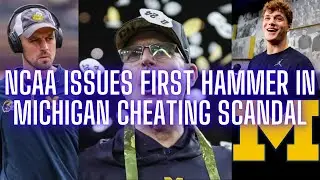 NCAA Issues First Hammer In Michigan Cheating Scandal!