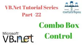 VB Net Tutorial Series Part  22 ComboBox control
