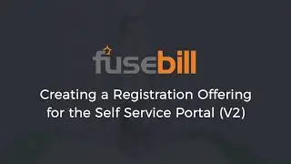 Creating a Registration Offering for the Self Service Portal (V2)