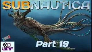 Subnautica - Nintendo Switch -  Part 19 Making the Cure