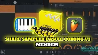 SHARE SAMPLER+FLM CORONG BASURI MENDEM BOLAK BALIK BY RDTDEES #masukberandayoutube #basuriremix