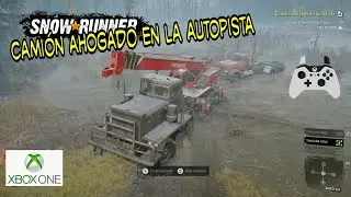 SnowRunner español / camión ahogado en la autopista / Río Negro