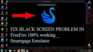 FIX BLACK SCREEN PROBLEM IN FreeFire 100% working   Smartgaga Emulator ▌Sl Tech Studio Lk/#free#fire
