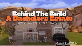 A Bachelors Estate | Sims 4 Build No CC | Behind The Build Time Lapse #SimmersAlley #sims4