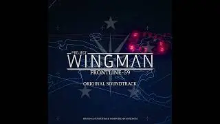 Sitrep - Jose Pavli | Project Wingman: FRONTLINE 59 OST (2023)