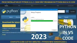 How to Install Python on Windows 10 [ New Version ] | Python in IDLE | Python in Vs Code | 2023 |