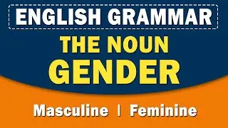 The Noun Gender | English Grammar | Learn with examples | Home Revise