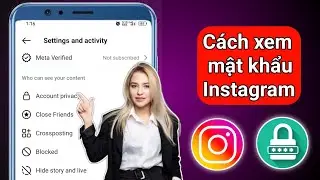 Cách xem mật khẩu Instagram của bạn nếu bạn quên (2024) | Cách xem mật khẩu Instagram của bạn