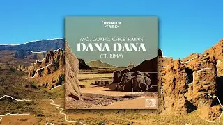 AVÖ, Guapo, Cheb Rayan – Dana Dana (Ft. Rima) [Radio Mix]