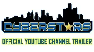 Cyberstars - Official Channel / Season 1 Trailer