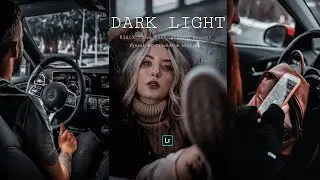 Special Dark Light photography preset editing | lightroom presets free download | DNG - XMP