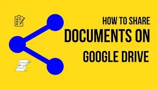 How to Share Documents on Google Drive - Share files on your Google Drive