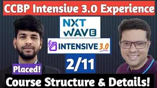 2/11 CCBP Intensive 3.0 Course Structure Details | CCBP Placement Reviews | CCBP Reviews | CCBP 4.0