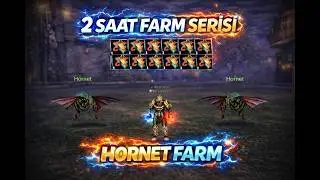(2026) 2 SAAT FARM SERİSİ -  HORNET FARMI