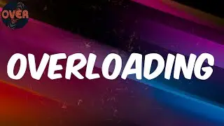 Mavins - (Lyrics) Overloading
