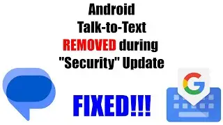 Talk-to-Text removed from Android keyboard - FIXED!!!