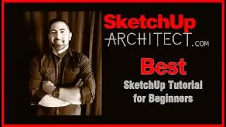 BEST Sketchup Tutorial for Beginners