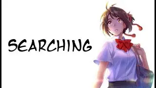 Kimi no Na wa - Searching (ASMV)