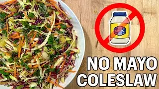 The BEST No-Mayo Coleslaw You’ll Ever Make!