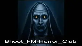 BHOOT F.M EPISODE-  1.......... BY FUSIONBD.COM