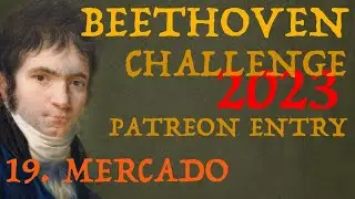 Beethoven Patreon Evaluation 19. Sebastian Mercado