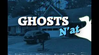 Ghosts N'at (30-Second Ad)