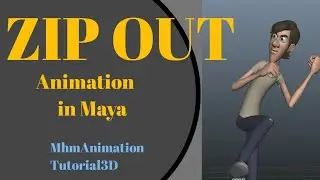 Zip out Animation Tutorial In maya