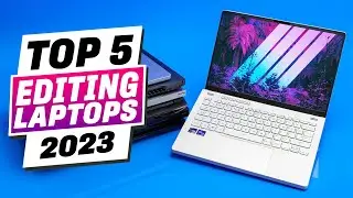 TOP 5: Best Laptops for Video Editing (2023) - Cheap & Budget