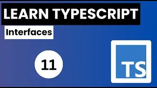 Learn Typescript In Arabic 2024 - #11 - Interfaces