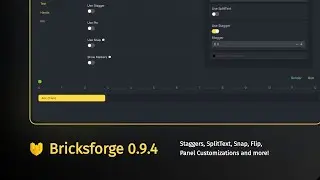 Bricksforge 0.9.4: GSAP Staggers,  SplitText, Scroll Smoother, Flip and more!