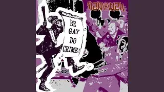 Be Gay (Do Crime)