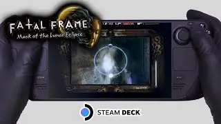 Fatal Frame: Mask of the Lunar Eclipse | Steam Deck Gameplay | Steam OS