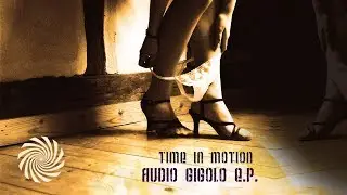 Time in Motion - Audio Gigolo