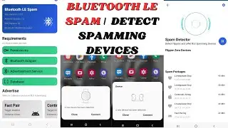 Bluetooth LE Spam | Latest Update | Detect Spamming Devices like Flipper Zero .