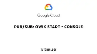 Pub/Sub: Qwik Start - Console || GSP096 || #arcade #googlecloudready #qwiklabs #tutorialboy24