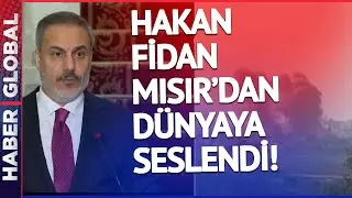 Bakan Fidan, Gazze'ye Sınır Ülke Mısır'a Gitti! Barışın Formülünü Canlı Yayında Açıkladı!