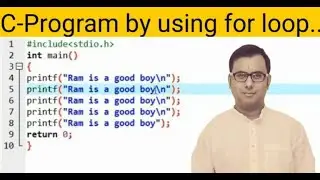 C-Program by using for loop Part I