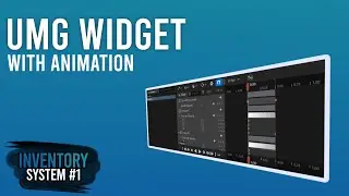 UE 5 Inventory System - Part 1: Widgets and Animations