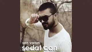 Sen Varsın