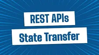 What does State Transfer Mean In REST APIs?