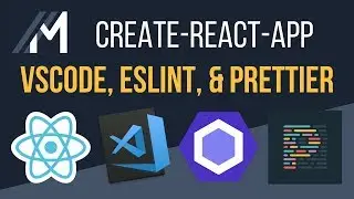 Add ESLint & Prettier to VS Code for a Create React App
