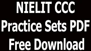 NIELIT CCC Practice Sets PDF Free Download