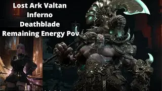 Lost Ark Inferno Valtan Death Blade Remaining Energy  Pov