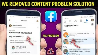 We removed your content Facebook || how to fix we removed your content problem facebook ?